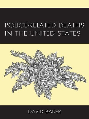 cover image of Police-Related Deaths in the United States